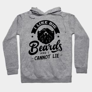 I Like Big Beards Hoodie